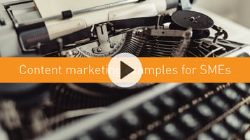 Content marketing examples for SMEs