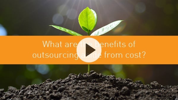 What are the benefits of outsourcing aside from cost?