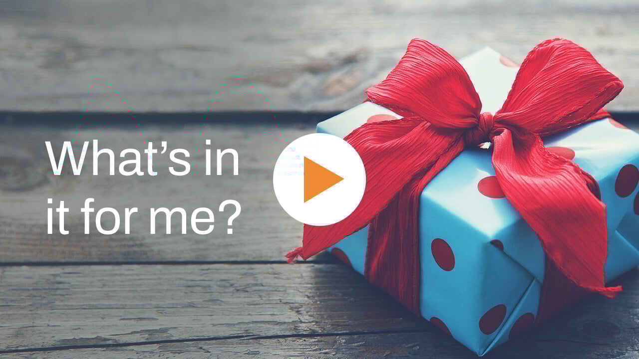 What's in it for me?