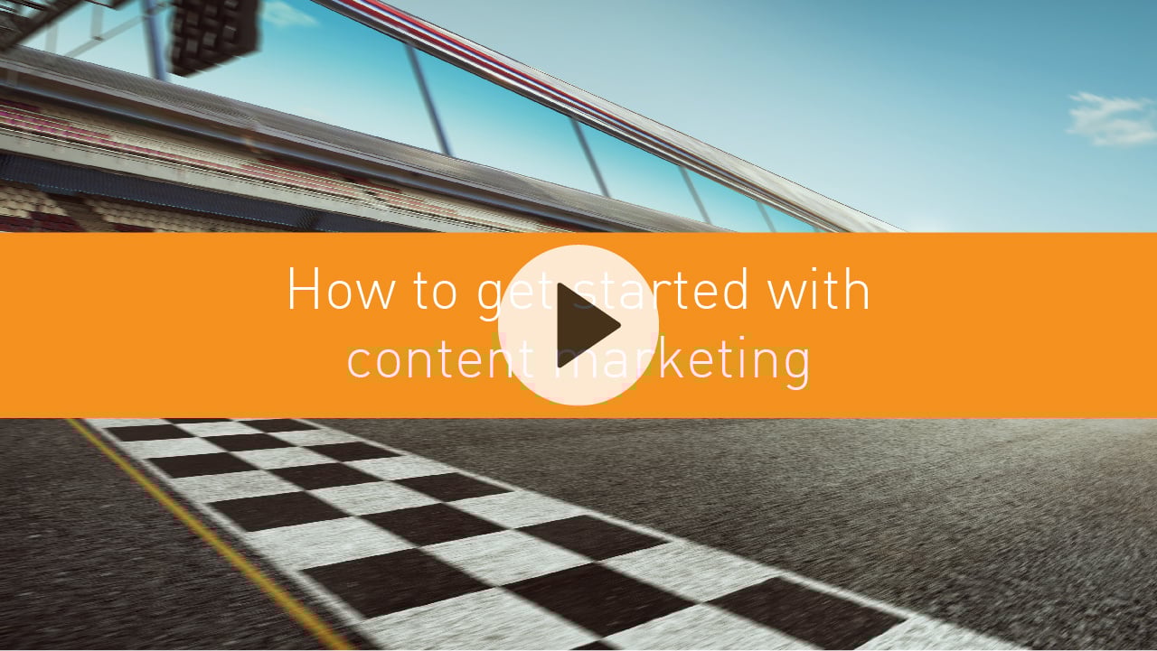 How to get started with content marketing