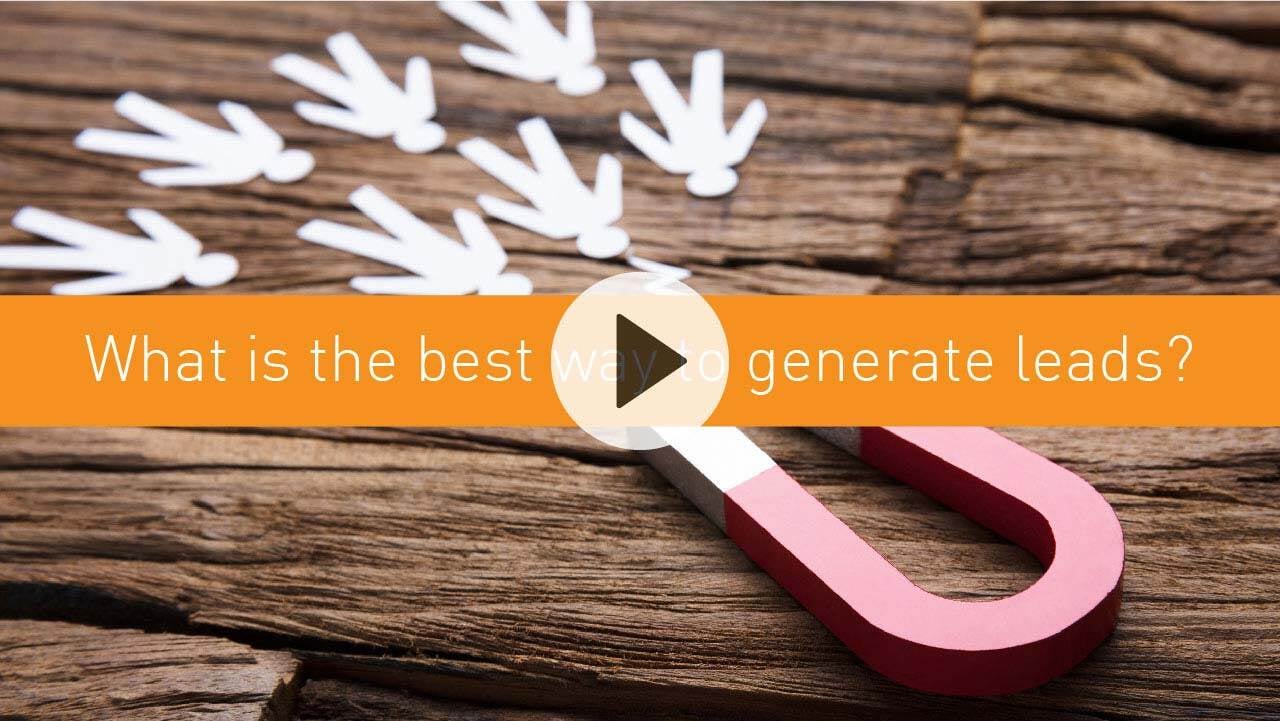 What is the best way to generate leads?