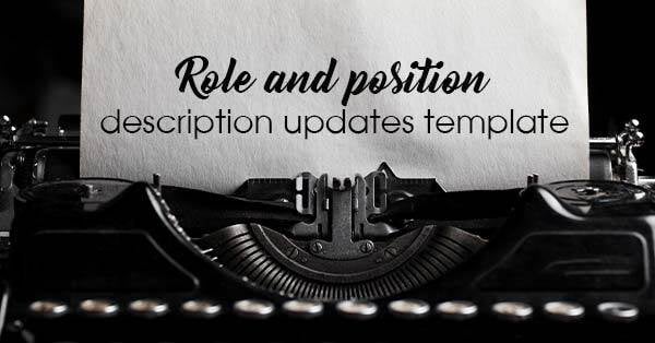 Role and position description updates template